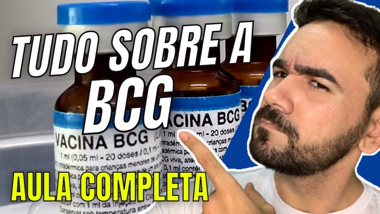 APRENDA TUDO SOBRE A VACINA BCG: AULA COMPLETA