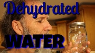 How to Dehydrate Water and Can it Safely