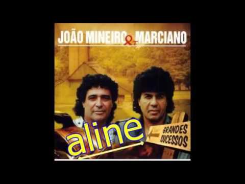 JOÃO MINEIRO E MARCIANO   Aline Original