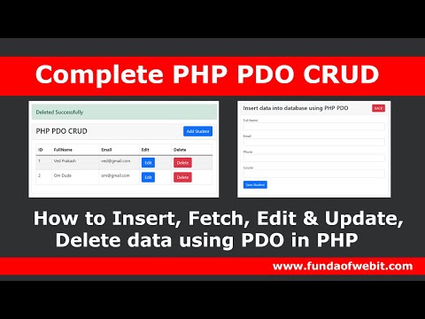 PHP PDO CRUD Tutorial - How to Insert, Fetch, Edit & Update, Delete data using PDO in PHP