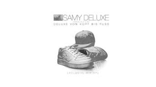 Samy Deluxe - Deluxe von Kopf bis Fuss [KOMPLETTES ALBUM] [2006] [FULL HD]