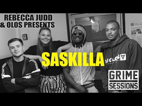 Grime Sessions - Saskilla