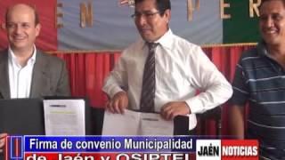 preview picture of video 'FIRMA DE CONVENIO MUNICIPALIDAD DE JAEN Y OSIPTEL'