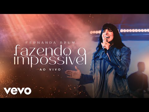 Video thumbnail for Fazendo o Impossível (Ao Vivo)