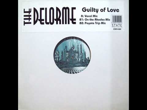 The Delorme ‎– Guilty Of Love (Original Vocal Mix)