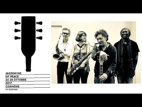 LUC EX' ASSEMBLE'E - Jazz & Wine of Peace 2017 - 29/10/2017