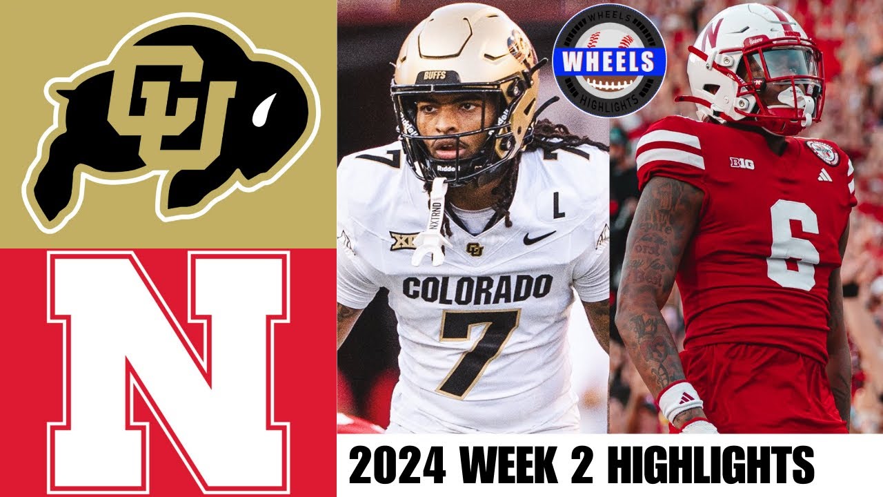 Colorado vs Nebraska | Full Game Highlights | 2024 College Football Highlights