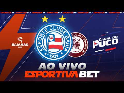 🚨 JORNADA ESPORTIVABET –BAHIA X JACUIPENSE– 7ª RODADA DO BAIANÃO