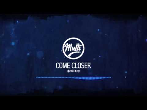 Spells x Kzee - Come Closer (Audio slide)