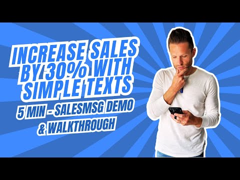 A vendor-produced demo and walkthrough of Salesmsg showing how to increase sales using text messaging features.