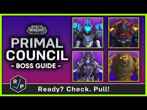 The Primal Council - Heroic/Normal Boss Guide - Vault of the Incarnates