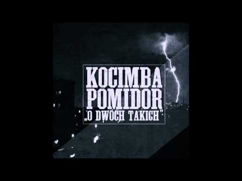 KOCIMBA & POMIDOR 'ODT' - MIEJSKI KLIMAT FT. DJ CIDER
