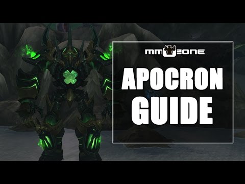 WoW Legion Apocron World Boss Guide (Patch 7.2)