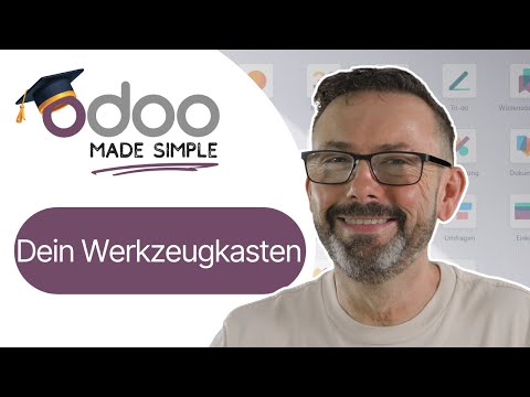 (#4) Dein Werkzeugkasten - Odoo Enterprise (Version 18.4) Tutorial (deutsch)