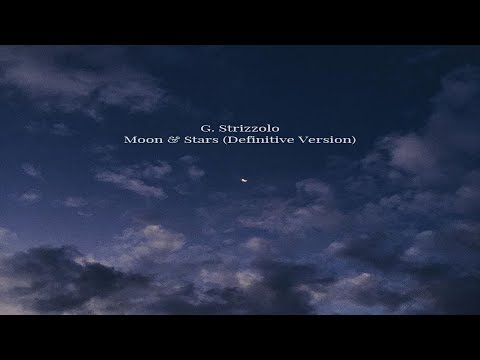 G. Strizzolo - Moon & Stars (Definitive Version) [Full EP]