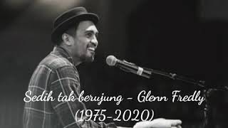 Download lagu A Tribute - Glenn Fredly (Sedih Tak Berujung) mp3 Download lagu A Tribute - Glenn Fredly (Sedih Tak Berujung) mp3