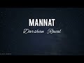 Darshan Raval - Mannat (lyrics)