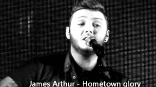 James Arthur - Hometown glory