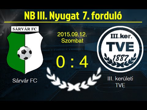 NB III. 7. FORDULÓ  SÁRVÁR FC - TVE (0-4) 2015.09.12.