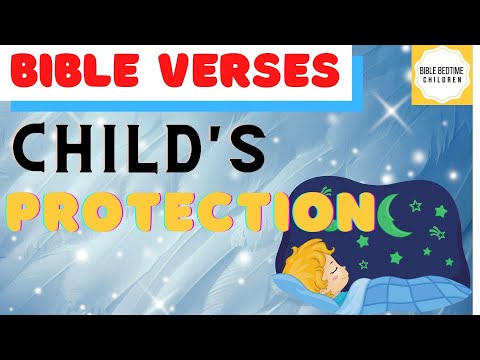 BIBLE VERSES for CHILD's PROTECTION| Bible BEDTIME Children|SLEEP Devotional LULLABY