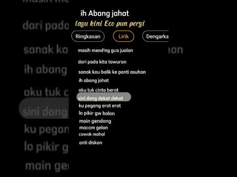 lagu:ih Abang jahat aku tuh cinta berat