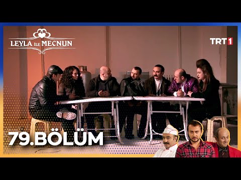 Leyla ile Mecnun 79. Bölüm