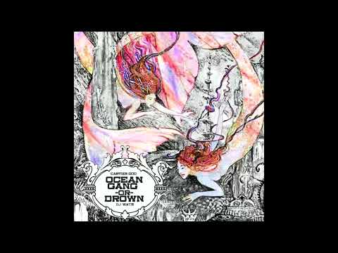 OCEAN GANG - Ocean Gang Or Drown