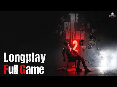 The Evil Within 2 | Full Game Movie | 1080p / 60fps | Longplay Walkthrough Gameplay No Commentary