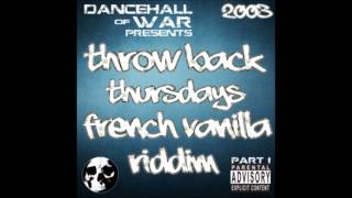 Dancehall Throwback Mix - French Vanilla Riddim, Vybz Kartel & More