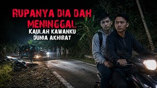 Download lagu MESEJ DARI ALAM SEBELAH - RUPANYA DIA DAH MENINGGAL mp3
