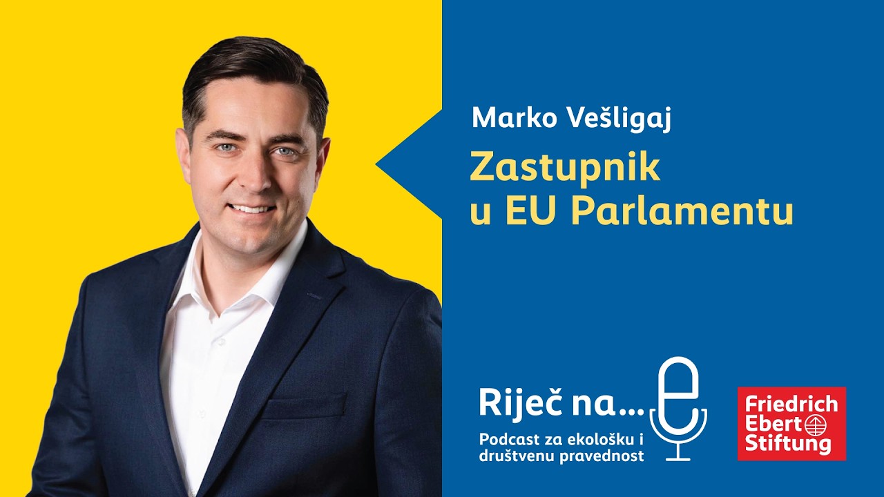 Riječ na E: Marko Vešligaj – zastupnik u Europskom parlamentu
