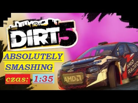 ABSOLUTELY SMASHING best time 1:35 smash attack DIRT 5 dlc UPROAR
