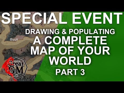 Part 3: Drawing and Populating a Complete Map of your World - Fantasy Map Making