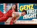 GenZ First Night Ft Jaiseelan Samyutha Narikootamofficial Tamada Media