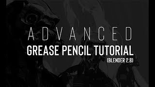 Advanced Grease Pencil Tutorial video thumbnail
