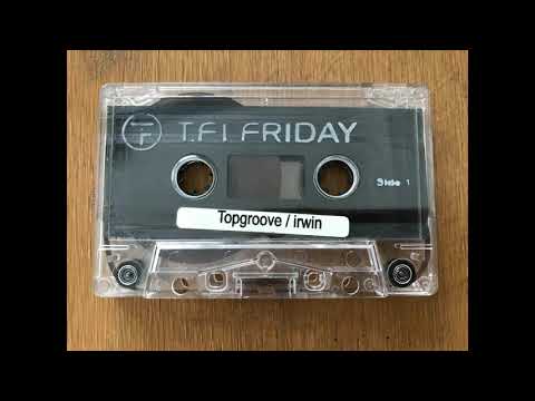 TFI Friday - Topgroove & Irwin [Side 2]
