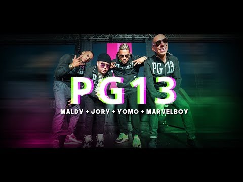 Maldy + Yomo & Jory Boy & Marvel Boy - PG 13 [Album Sicalipsis]
