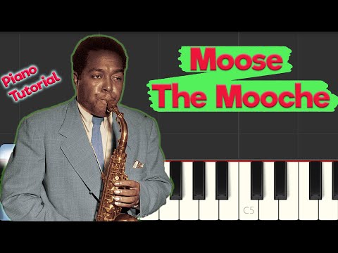 Charlie Parker - Moose The Mooche - Jazz Piano Tutorial