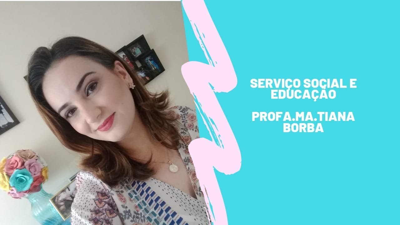 SERVIÇO SOCIAL E EDUCAÇÃO