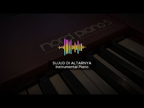 SUJUD DI ALTARNYA - Instrumental Worship Piano