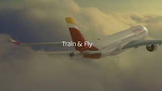 Iberia Train and Fly ✈️ anuncio