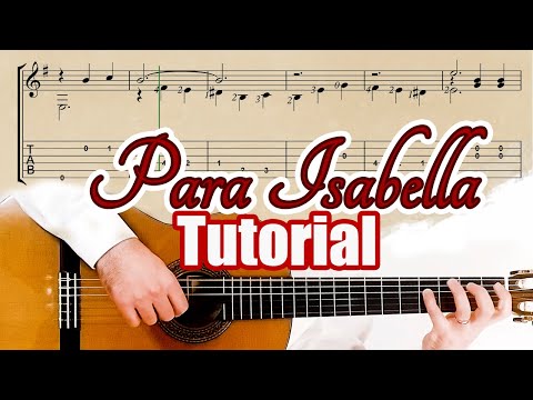 Para Isabella - Romantic Music for Guitar - Tutorial