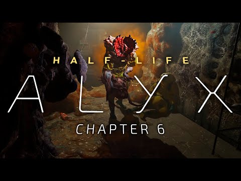 Half-Life: Alyx - Chapter 6: Jeff