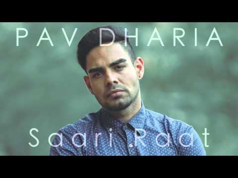 Pav Dharia - Saari Raat [COVER]