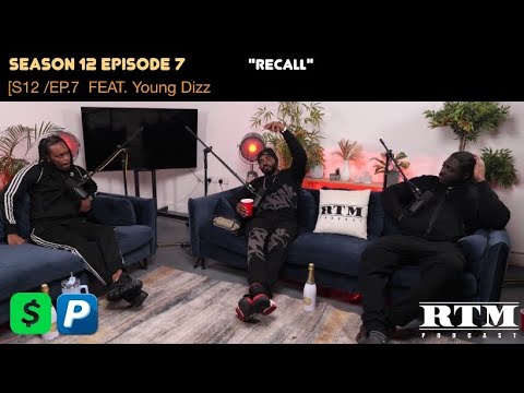 Young Dizz 🫡🚨FULL EPISODE🚨”LESS IS MORE…”🤐#FreeDaGuys🔓RTM Podcast Show S12 Ep7(Recall)