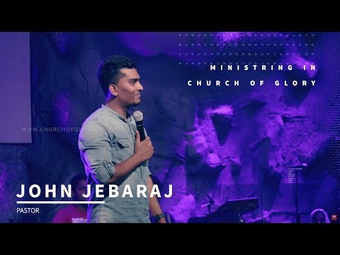 Ps.John Jebaraj | What is worship | Church of Glory - Highlights