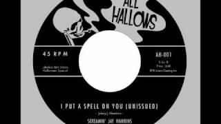Screamin' Jay Hawkins - I Put A Spell On You (Unissued)
