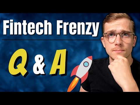 Investing Q&A With Special Guest | Fintech Frenzy