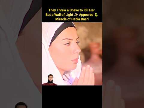 Miracle of Rabia Basri |¡They Threw a Snake to Kill Her #namaz #faith #shorts