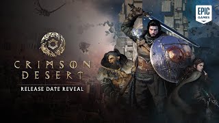 Epic Games Crimson Desert – Release Date Reveal Trailer (2026)